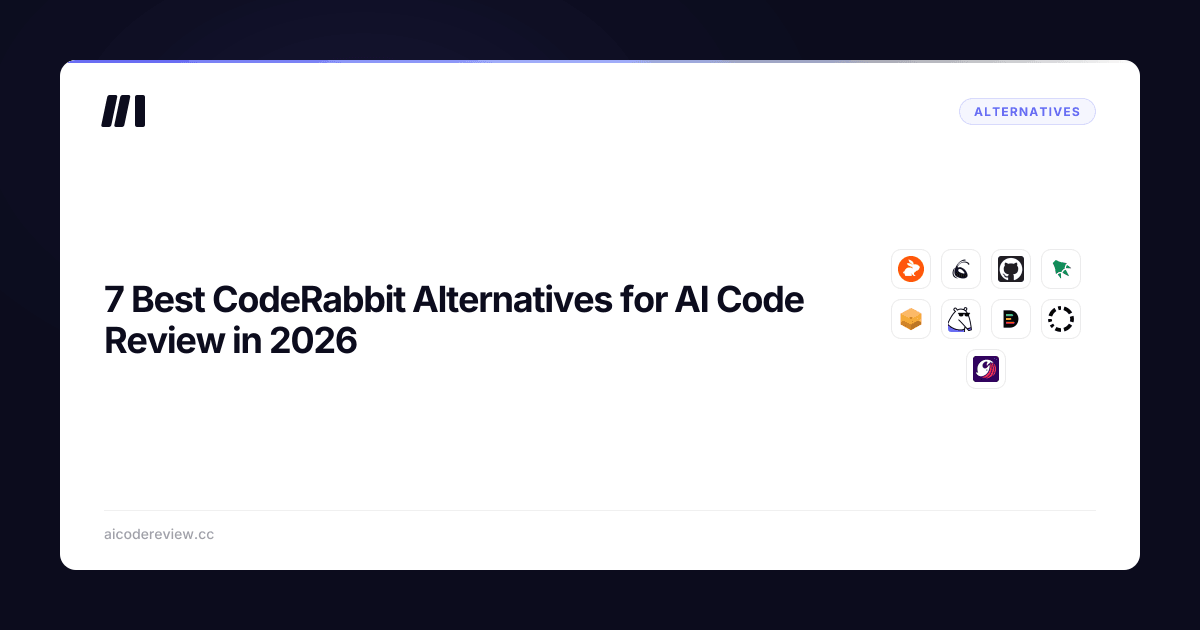 8 Best CodeRabbit Alternatives for AI Code Review in 2026 | ACR