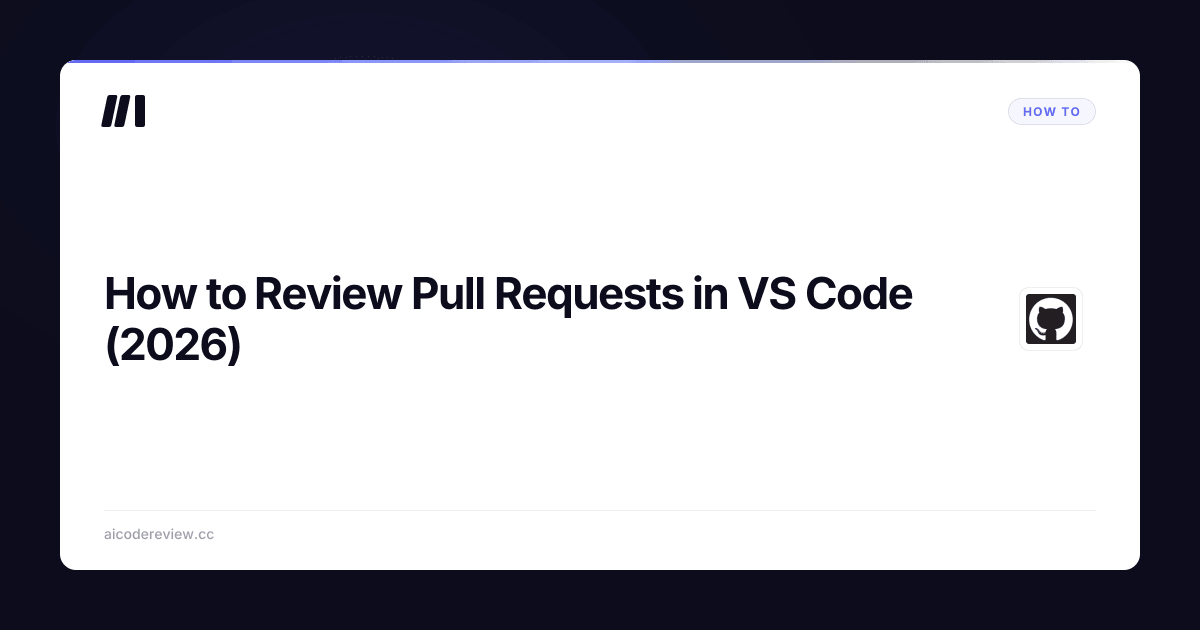 How to Review Pull Requests in VS Code (2026) | ACR